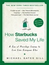 Cover image for How Starbucks Saved My Life